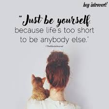 Image result for just be yourself