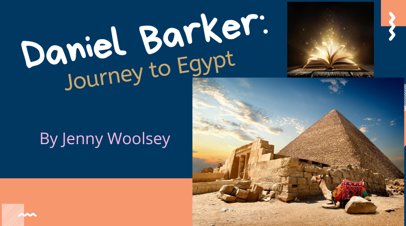 Daniel Barker: Journey to Egypt Author Interview